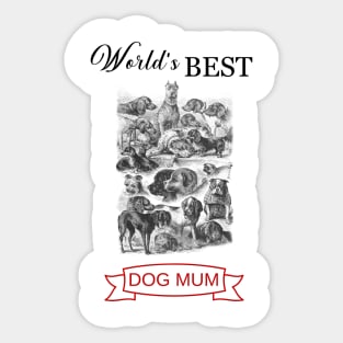 World's Best Dog Mum Sticker